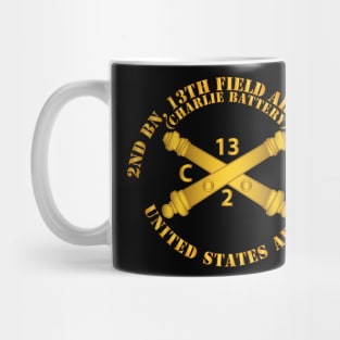 2nd Bn, 13th Field Artillery Regiment  - Charlie Battery w Arty Branch Mug